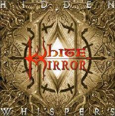 White Mirror : Hidden Whispers